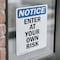 Signmission Enter At Your Own Risk OSHA Notice Sign, Vinyl Decal, 10in W x 14in L, 2PK OS-2PACK-NS-D-1014-V-12067 - alternate 5